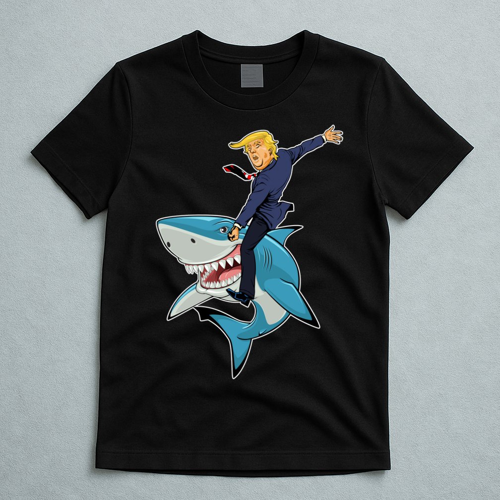Donald Trump Shark President T-Shirt