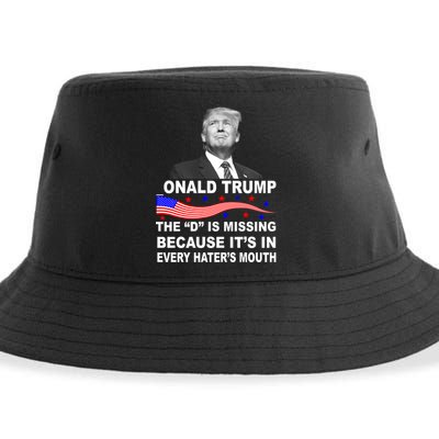 Donald Trump The D Is Missing In Haters Mouth Sustainable Bucket Hat