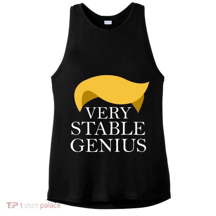 Donald Trump Very Stable Genius Ladies PosiCharge Tri-Blend Wicking Tank