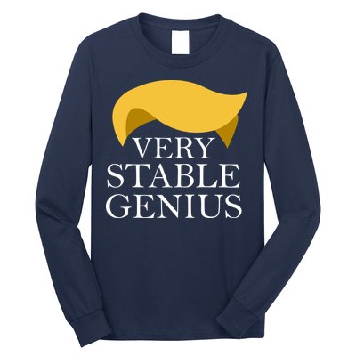 Donald Trump Very Stable Genius Long Sleeve Shirt