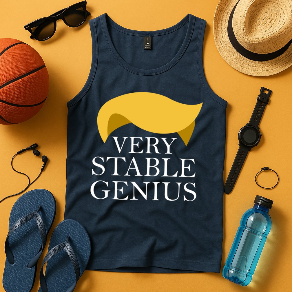 Donald Trump Very Stable Genius Tank Top
