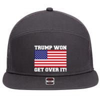 Donald Trump Won Get Over It! USA Flag 45th President 7 Panel Mesh Trucker Snapback Hat