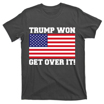 Donald Trump Won Get Over It! USA Flag 45th President T-Shirt