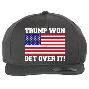 Donald Trump Won Get Over It! USA Flag 45th President Wool Snapback Cap