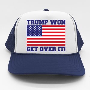 Donald Trump Won Get Over It! USA Flag 45th President Trucker Hat