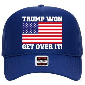 Donald Trump Won Get Over It! USA Flag 45th President High Crown Mesh Back Trucker Hat