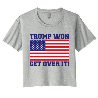 Donald Trump Won Get Over It! USA Flag 45th President Women's Crop Top Tee