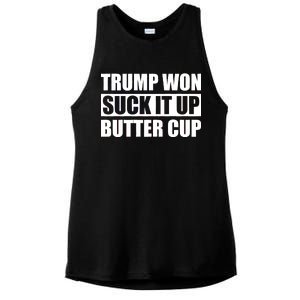 Donald Trump Won Suck It Up Butter Cup President Ladies PosiCharge Tri-Blend Wicking Tank