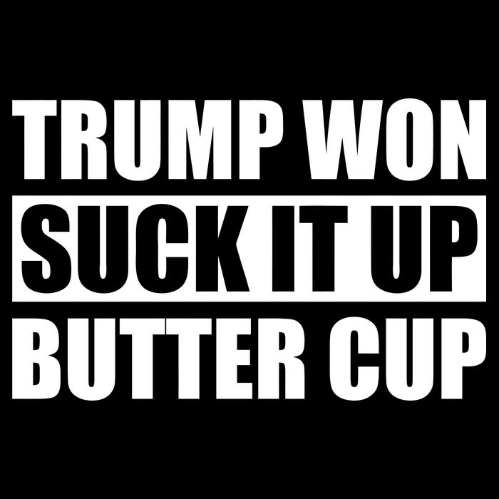 Donald Trump Won Suck It Up Butter Cup President Cooling Performance Crew T-Shirt