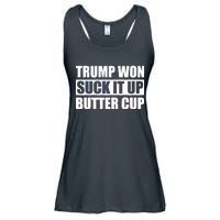 Donald Trump Won Suck It Up Butter Cup President Ladies Essential Flowy Tank