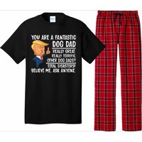 Donald Trump You Are A Fantastic Dog Dad Pajama Set