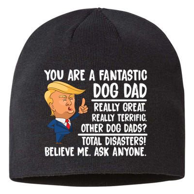 Donald Trump You Are A Fantastic Dog Dad Sustainable Beanie