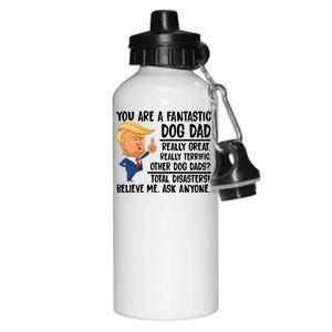 Donald Trump You Are A Fantastic Dog Dad Aluminum Water Bottle