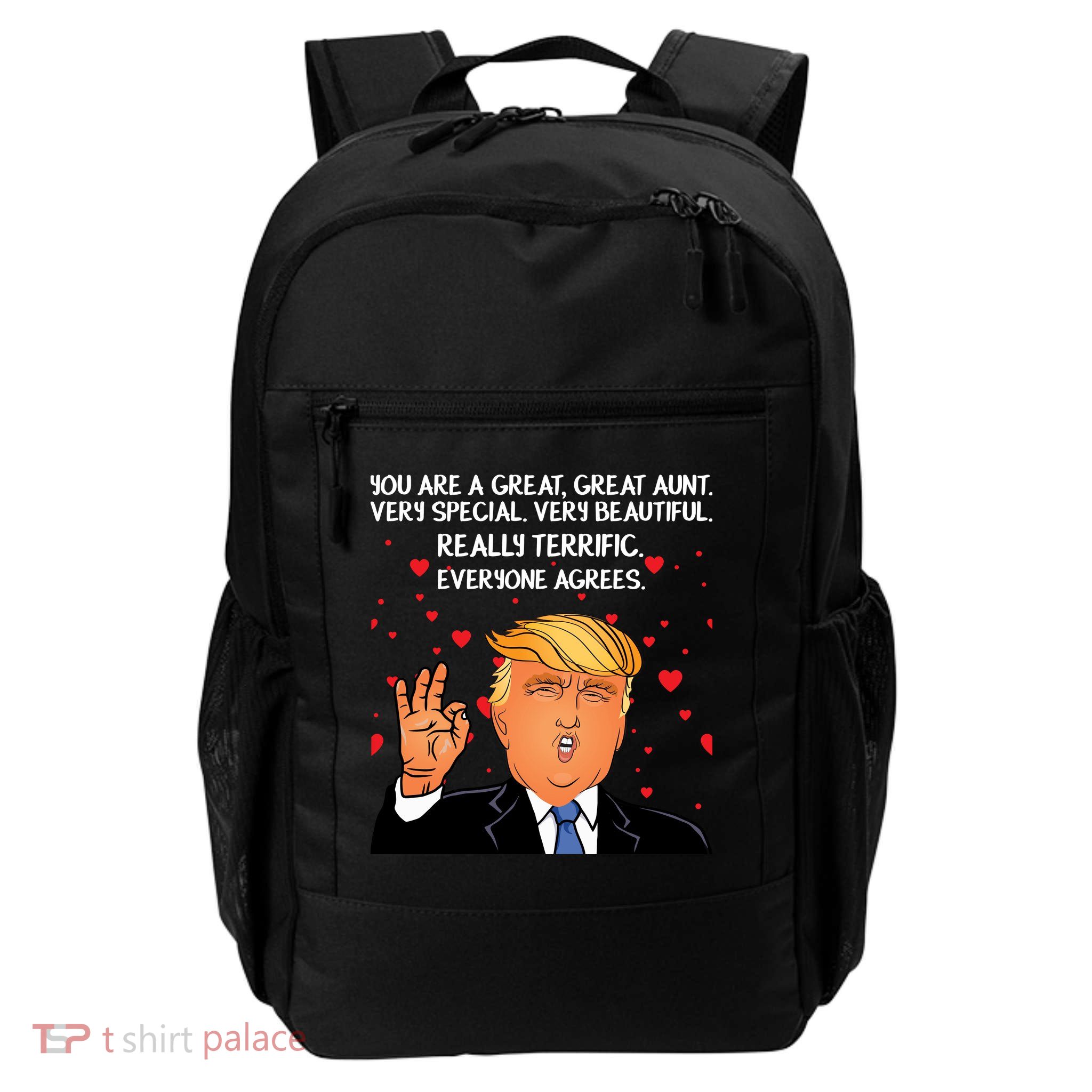 Donald Trump Your A Great Aunt Daily Commute Backpack