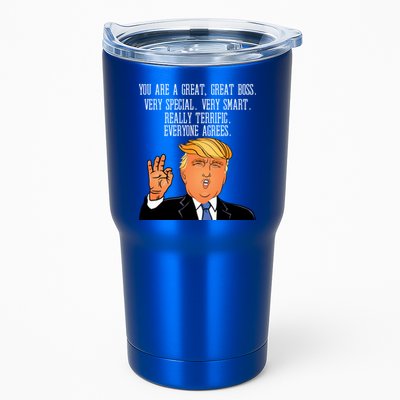 Donald Trump Your A Great Boss Tumbler