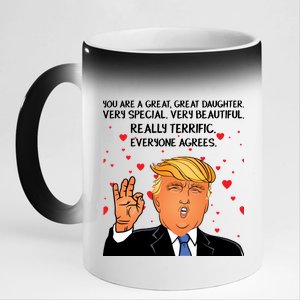 Donald Trump Your A Great Daughter 11oz Black Color Changing Mug