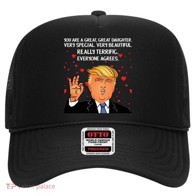 Donald Trump Your A Great Daughter High Crown Mesh Back Trucker Hat