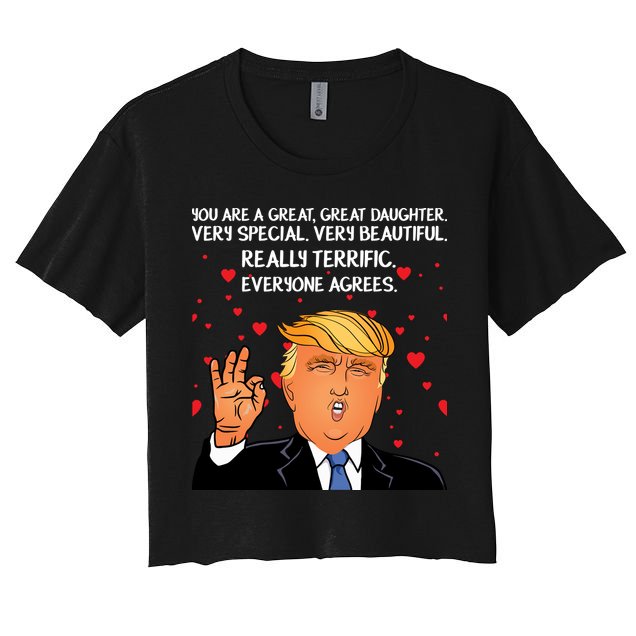 Donald Trump Your A Great Daughter Crop Top