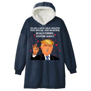 Donald Trump Your A Great Daughter Hooded Wearable Blanket