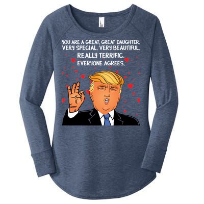 Donald Trump Your A Great Daughter Women's Perfect Tri Tunic Long Sleeve Shirt