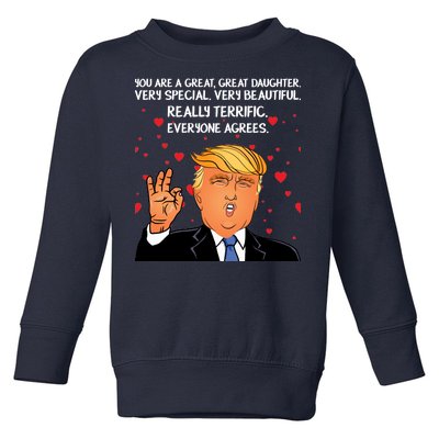 Donald Trump Your A Great Daughter Toddler Sweatshirt