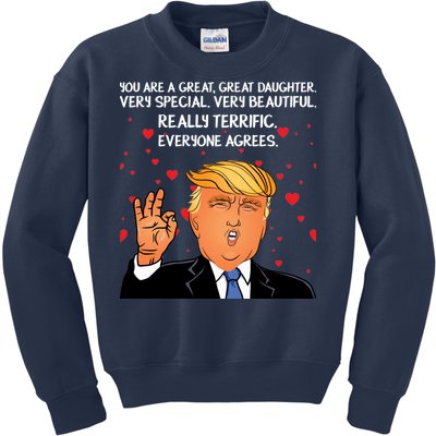 Donald Trump Your A Great Daughter Kids Sweatshirt