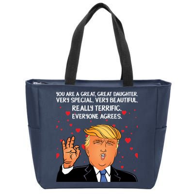 Donald Trump Your A Great Daughter Zip Tote Bag