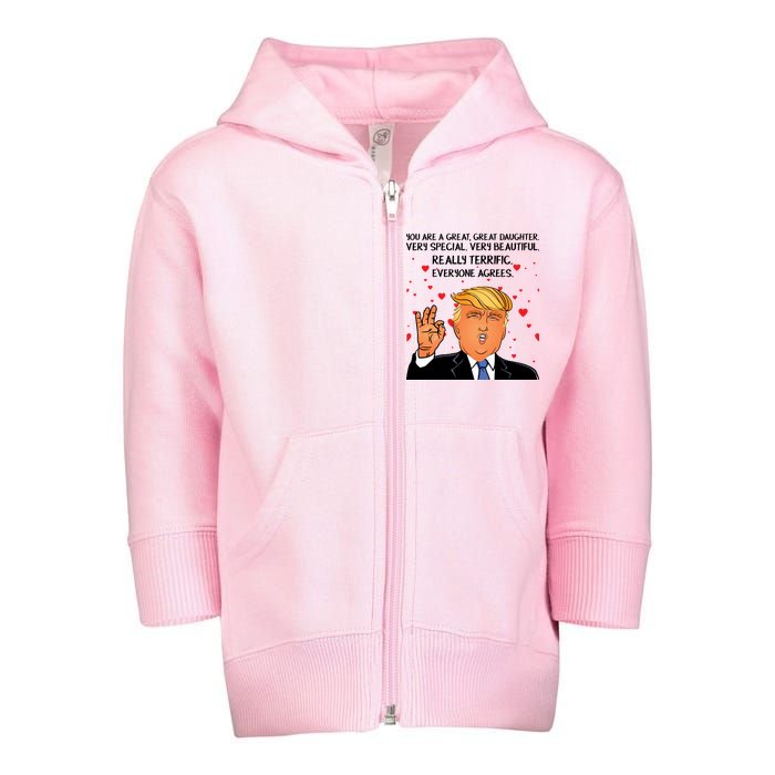 Donald Trump Your A Great Daughter Toddler Zip Fleece Hoodie