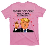 Donald Trump Your A Great Daughter T-Shirt