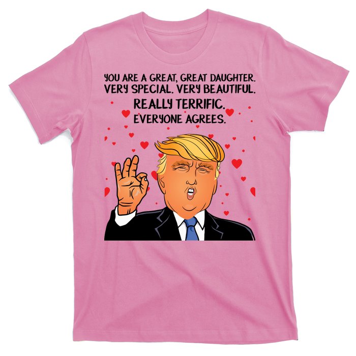 Donald Trump Your A Great Daughter T-Shirt