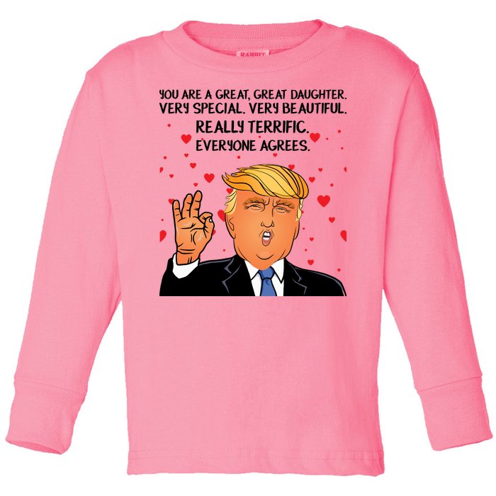 Donald Trump Your A Great Daughter Toddler Long Sleeve Shirt