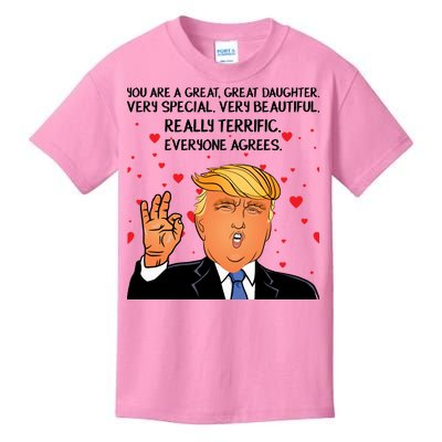 Donald Trump Your A Great Daughter Kids T-Shirt