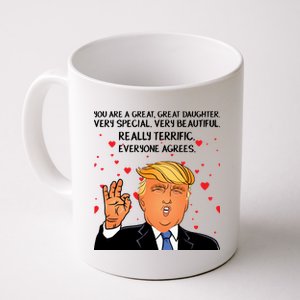 Donald Trump Your A Great Daughter Coffee Mug