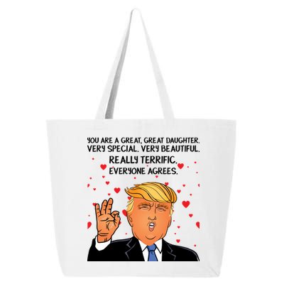 Donald Trump Your A Great Daughter 25L Jumbo Tote