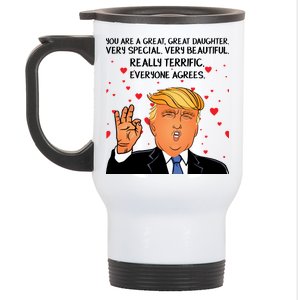 Donald Trump Your A Great Daughter Stainless Steel Travel Mug