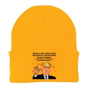 Donald Trump Your A Great Sister Knit Cap Winter Beanie