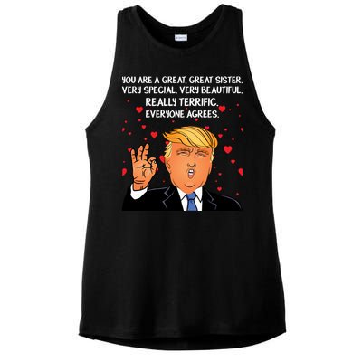 Donald Trump Your A Great Sister Ladies PosiCharge Tri-Blend Wicking Tank