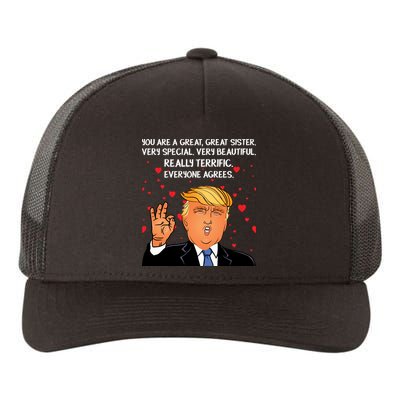 Donald Trump Your A Great Sister Yupoong Adult 5-Panel Trucker Hat