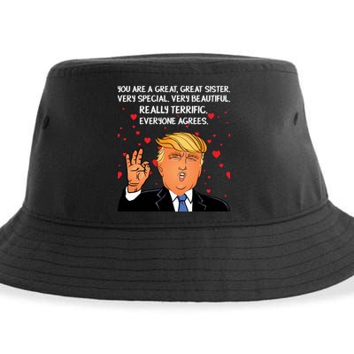 Donald Trump Your A Great Sister Sustainable Bucket Hat