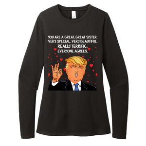 Donald Trump Your A Great Sister Womens CVC Long Sleeve Shirt