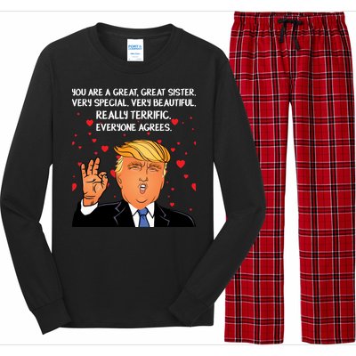 Donald Trump Your A Great Sister Long Sleeve Pajama Set