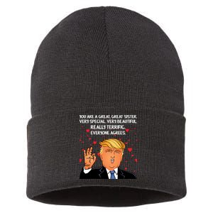 Donald Trump Your A Great Sister Sustainable Knit Beanie