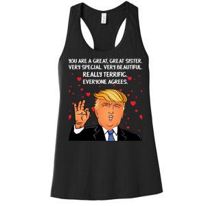 Donald Trump Your A Great Sister Women's Racerback Tank