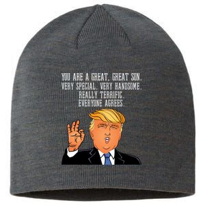 Donald Trump Your A Great Son Sustainable Beanie