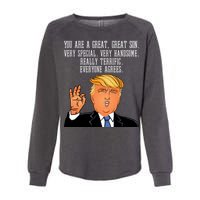 Donald Trump Your A Great Son Womens California Wash Sweatshirt