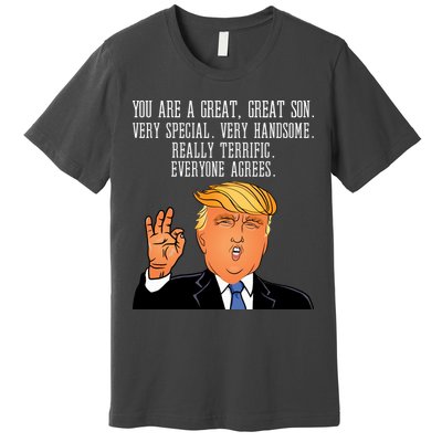 Donald Trump Your A Great Son Premium T-Shirt