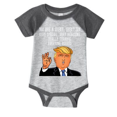 Donald Trump Your A Great Son Infant Baby Jersey Bodysuit