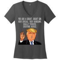 Donald Trump Your A Great Son Women's V-Neck T-Shirt