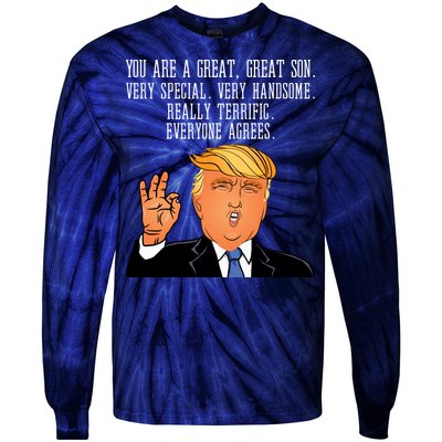 Donald Trump Your A Great Son Tie-Dye Long Sleeve Shirt