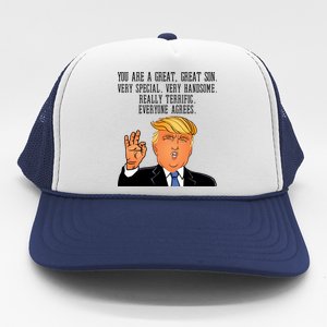 Donald Trump Your A Great Son Trucker Hat